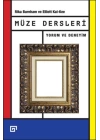 Müze Dersleri  Yorum ve Deneyim