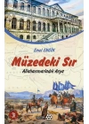Müzedeki Sır Allahaısmarladık Asya