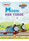 Müzik Her Yerde - Thomas ve Arkadaşları