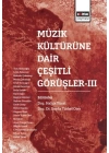 Müzik Kültürüne Dair Çeşitli Görüşler 3