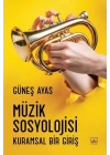 Müzik Sosyolojisi - Kuramsal Bir Giriş