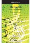 Müzikofili  Müzik ve Beyin Öyküleri
