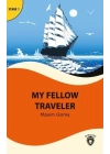 My Fellow Traveler - Stage 1 - Alıştırma ve Sözlük İlaveli
