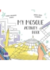 My Mosque Activity Book