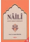 Naili Hayatı, Sanatı, Eserleri