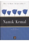 Namık Kemal İki Cihan Arasında 3
