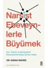 Narsist Ebeveynlerle Büyümek