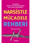 Narsistle Mücadele Rehberi