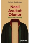 Nasıl Avukat Olunur?