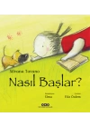 Nasıl Başlar?