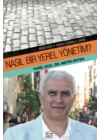 Nasıl Bir Yerel Yönetim?