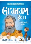 Nasıl Dahi Oldum? - Graham Bell - Telefon Dile Geldi
