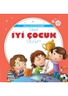 Nasıl İyi Çocuk Olunur? - Akıllı Çocuğun Rehberi