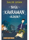 Nasıl Kahraman Oldum?