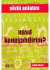 Nasıl Konuşabilirim? / Sözün ve Sesin İncelikleri