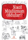 Nasıl Müslüman Oldular 1