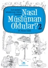 Nasıl Müslüman Oldular 2