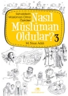 Nasıl Müslüman Oldular 3