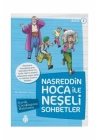 Nasreddin Hoca İle Neşeli Sohbetler 1 - Kavuk Çocukluğunu Hatırlamış