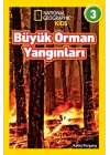 National Geographic Kids - Büyük Orman Yangınları - Seviye 3