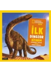 National Geographic Kids - İlk Dinozor Kitabım