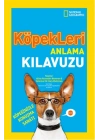 National Geographic Kids - Köpekleri Anlama Kılavuzu