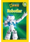 National Geographic Kids - Robotlar
