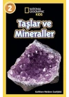 National Geographic Kids - Taşlar ve Mineraller