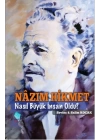 Nazım Hikmet Nasıl Büyük İnsan Oldu