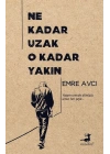 Ne Kadar Uzak O Kadar Yakın