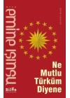Ne Mutlu Türküm Diyene