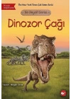 Ne Neydi? Serisi - Dinozor Çağı