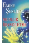 Ne Olur İhanet Etme