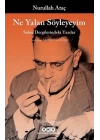 Ne Yalan Söyleyeyim