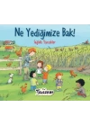 Ne Yediğimize Bak Sağlıklı Yiyecekler