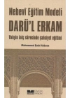 Nebevi Eğitim Modeli Darül Erkam