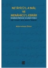 Necayicül-Amal ve Menahicül-Ebrar (Amellerin Neticeleri ve İyilerin Yolları)  Giriş-İnceleme-