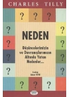 Neden  Düşüncelerimizin ve Davranışlarımızın Altında Yatan Nedenler...