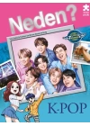 Neden? K-POP