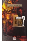 Neden Kuran-ı Kerim Hedef?