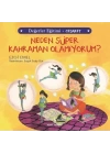 Neden Süper Kahraman Olamıyorum? Değerler Eğitimi - Cesaret