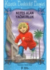 Nefes Alan Yağmurluk / Küçük Dedektif Daniel