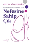 Nefesine Sahip Çık