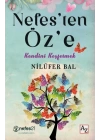 Nefes’ten Öz’e