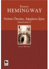 Nehrin Ötesine, Ağaçların İçine