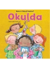 Nelere Dikkat Edelim? - Okulda