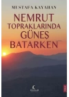 Nemrut Topraklarında Güneş Batarken