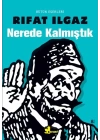 Nerede Kalmıştık
