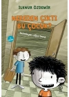 Nereden Çıktı Bu Çocuk?