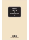 Nermi Uygur - Bütün Eserleri 1
